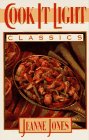 Jones, Jeanne: Cook It Light Classics Jones, Jeanne: Cook It Light Classics