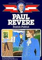 Paul Revere: Boston Patriot by Augusta…