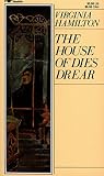 Hamilton, Virginia: The House of Dies Drear