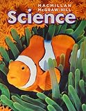 Not Available: Macmillan Mcgraw Hill Science 4 Not Available: Macmillan Mcgraw Hill Science 4