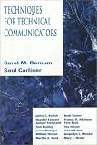 Barnum, Carol M.: Techniques for Technical Communicators