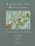 Gere, Anne Ruggles: Language and Reflection: An Integrated Approach to Teaching English