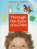 Norton, Donna E.: Through the Eyes of a Child: An Introduction to Children's Literature/Book&Disk