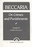 Beccaria, Cesare: On Crimes and Punishments
