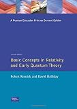 Resnick, Robert: Basic Concepts in Relativity and Early Quantum Theory Resnick, Robert: Basic Concepts in Relativity and Early Quantum Theory