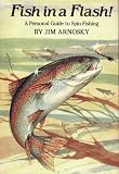 Arnosky, Jim: Fish in a Flash! Arnosky, Jim: Fish in a Flash!