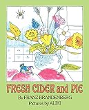 Brandenberg, Franz: Fresh Cider and Pie Brandenberg, Franz: Fresh Cider and Pie