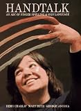 Charlip, Remy: Handtalk : An ABC of Finger Spelling and Sign Language