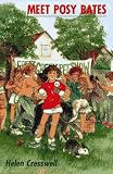 Cresswell, Helen: Meet Posy Bates Cresswell, Helen: Meet Posy Bates