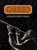Fisher, Leonard Everett: Galileo Fisher, Leonard Everett: Galileo