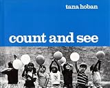 Hoban, Tana: Count and See.