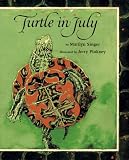 Singer, Marilyn: Turtle in July Singer, Marilyn: Turtle in July
