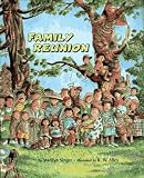 Singer, Marilyn: Family Reunion Singer, Marilyn: Family Reunion