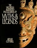 Cotterell, Arthur: The Macmillan Illustrated Encyclopedia of Myths and Legends Cotterell, Arthur: The Macmillan Illustrated Encyclopedia of Myths and Legends