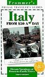 Schultz, Patricia: Frommer's 98 Italy from $50 a Day