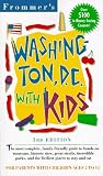 Rubin, Beth: Frommer's Washington D.C. With Kids Rubin, Beth: Frommer's Washington D.C. With Kids