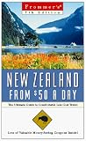 Hansen, Elizabeth: Frommer's New Zealand from $50 a Day Hansen, Elizabeth: Frommer's New Zealand from $50 a Day