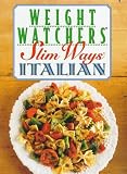 Weight Watchers International, Inc. Staff: Weight Watchers Slim Ways : Italian