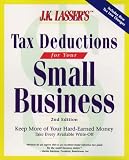 Weltman, Barbara: J.K. Lasser's Tax Deductions for Small Businesses Weltman, Barbara: J.K. Lasser's Tax Deductions for Small Businesses