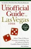 Sehlinger, Bob: The Unofficial Guide to Las Vegas '98