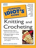 Diven, Gail: The Complete Idiot's Guide to Knitting and Crocheting