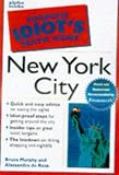 Murphy, Bruce: The Complete Idiot's Travel Guide to New York City Murphy, Bruce: The Complete Idiot's Travel Guide to New York City