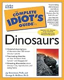 McGhee, George R.: The Complete Idiot's Guide to Dinosaurs McGhee, George R.: The Complete Idiot's Guide to Dinosaurs