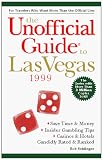 Frommer, Arthur: The Unofficial Guide to Las Vegas 1999 Frommer, Arthur: The Unofficial Guide to Las Vegas 1999