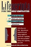 Caplan, Michael: Lifescripts for the Self-Employed
