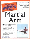 Borkowski, Cezar: The Complete Idiot's Guide to Martial Arts