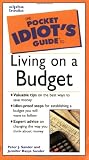 Sander, Peter J.: The Pocket Idiot's Guide to Living on a Budget Sander, Peter J.: The Pocket Idiot's Guide to Living on a Budget
