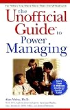 Weiss, Alan: The Unofficial Guide to Power Managing Weiss, Alan: The Unofficial Guide to Power Managing