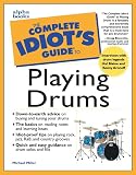 Miller, Michael: Complete Idiot's Guide To Playing Drums