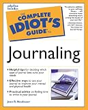 Neubauer, Joan R.: The Complete Idiot's Guide to Journaling