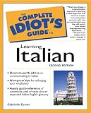 Euvino, Gabrielle: The Complete Idiot's Guide To Learning Italian Euvino, Gabrielle: The Complete Idiot's Guide To Learning Italian