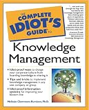 Rumizen, Melissie: The Complete Idiot's Guide to Knowledge Management