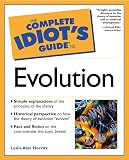Horvitz, Leslie Alan: The Complete Idiot's Guide to Evolution Horvitz, Leslie Alan: The Complete Idiot's Guide to Evolution