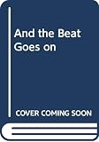 Campbell: And the Beat Goes On