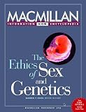 Reich, Warren T.: The Ethics of Sex and Genetics Reich, Warren T.: The Ethics of Sex and Genetics