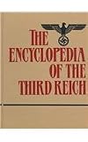 Zentner, Christian: The Encyclopedia of the Third Reich Zentner, Christian: The Encyclopedia of the Third Reich