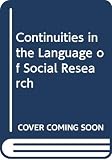 Lazarsfeld, Paul F.: Continuities in the Language of Social Research Lazarsfeld, Paul F.: Continuities in the Language of Social Research