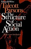 Parsons, Talcott: Structure of Social Action