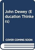 Dewey, John: John Dewey: [selections]