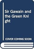 Kreuzer, James: Sir Gawain and the Green Knight