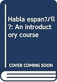 Mendez-Faith, Teresa: Habla Espanol: An Introductory Course
