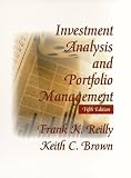 Reilly, Frank: Investment Analysis and Portfolio Management Reilly, Frank: Investment Analysis and Portfolio Management