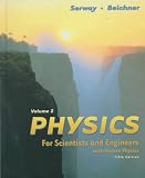Serway, Raymond A.: Physics for Scientists & Engineers With Modern Physics