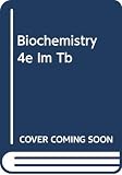 Campbell: Biochemistry 4e Im/Tb