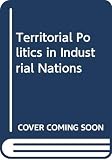 Katzenstein, Peter J.: Territorial Politics in Industrial Nations Katzenstein, Peter J.: Territorial Politics in Industrial Nations