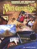 Ozete, Oscar: Ven Conmigo: Grammar and Vocabulary 1 Ozete, Oscar: Ven Conmigo: Grammar and Vocabulary 1